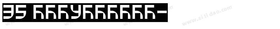 35 regularZIP字体转换
